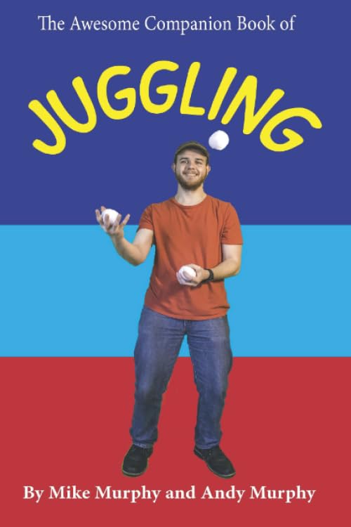 The Awesome Companion Book of Juggling