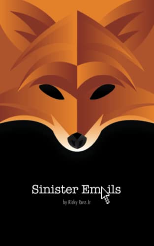 Sinister Emails