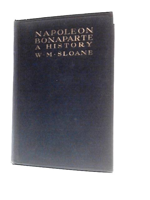 The Life of Napoleon Bonaparte
