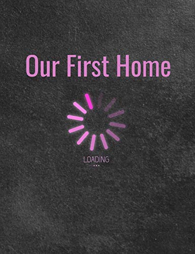 Our First Home