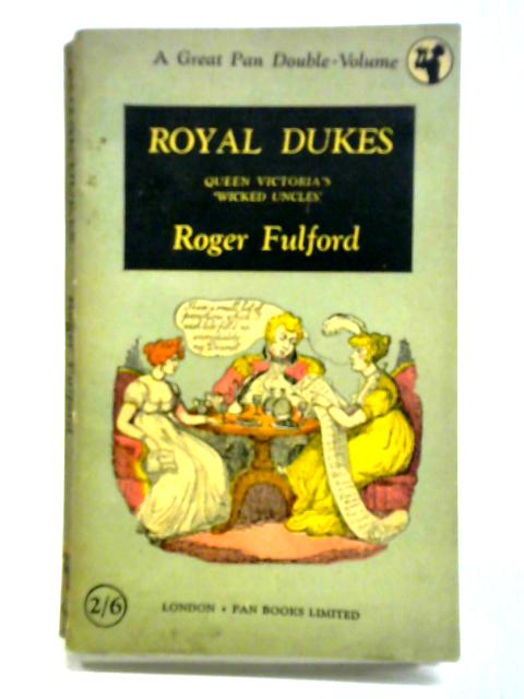Royal Dukes