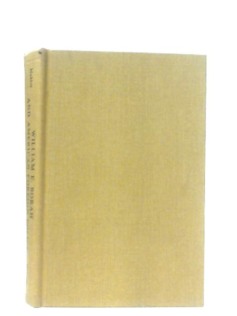 William E. Borah and American Foreign Policy