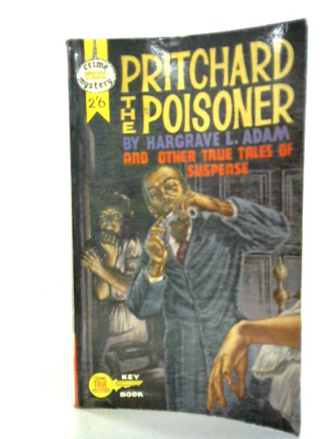 Pritchard the Poisoner