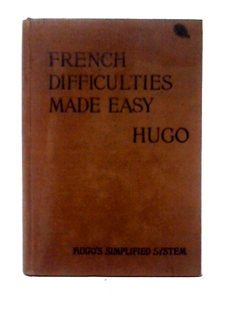 French Difficulties Made Easy
