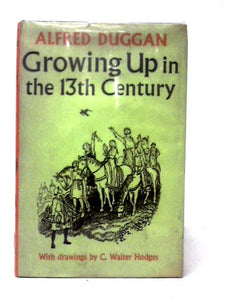 Growing Up in the 13th Century 