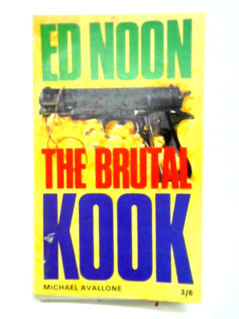 The Brutal Kook
