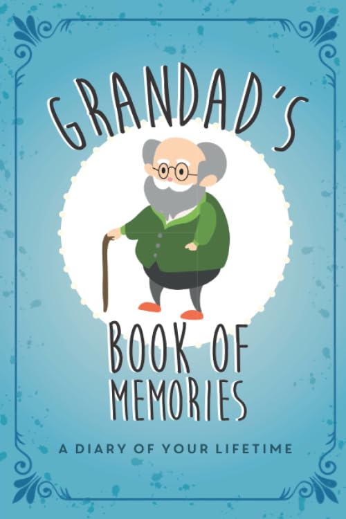 Grandad's Book of Memories: The gift to help you get to know your Grandad's precious memories