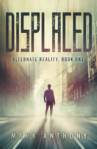 Displaced (Alternate Reality) 