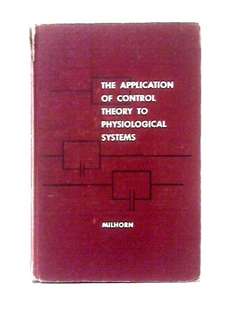Application of Control Theory to Physiological Systems