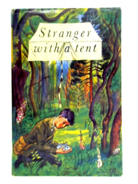 Stranger with a Tent