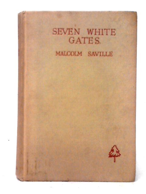 Seven White Gates, Illustrated by Bertram Prance