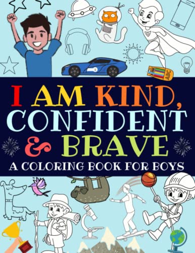 I Am Kind, Confident and Brave