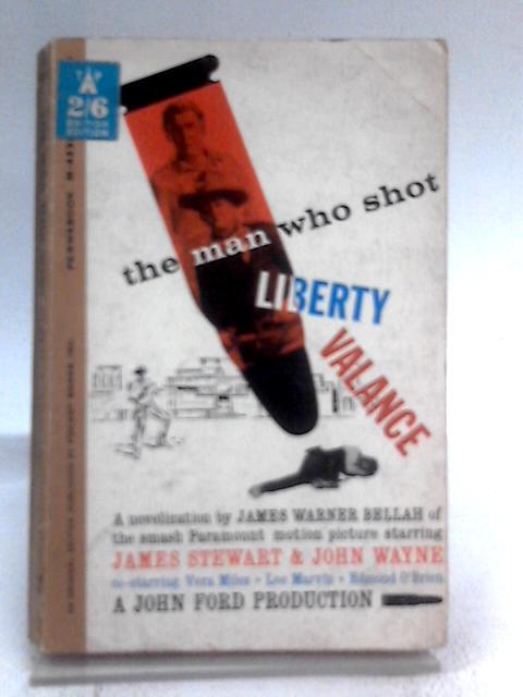 The Man Who Shot Liberty Valance