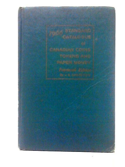 1966 Standard Catalogue of Canadian Coins, Tokens, and Paper Money