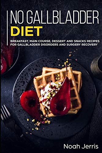 No Gallbladder Diet