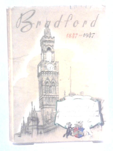 The Centenary Book Of Bradford