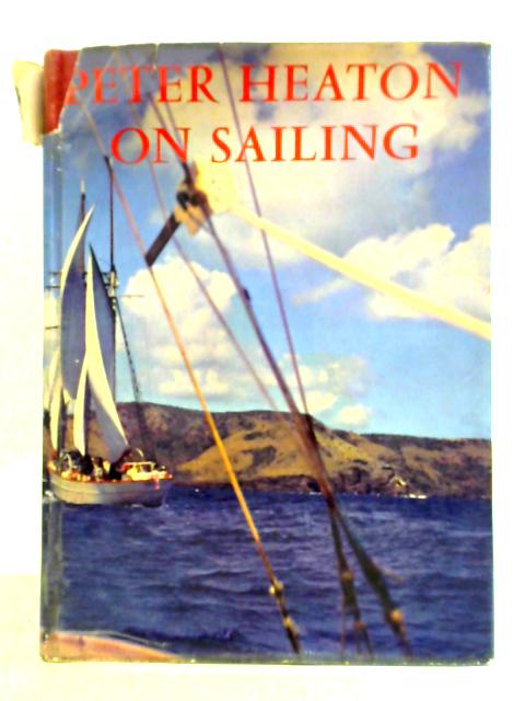 Peter Heaton on Sailing