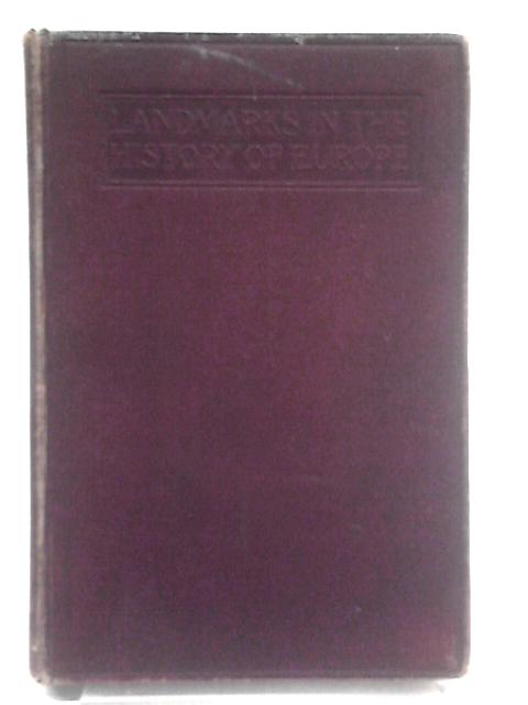 Landmarks in the History of Europe for Use in Secondary Schools
