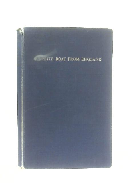 A White Boat From England