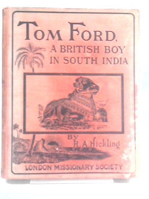 Tom Ford, a British boy in South India