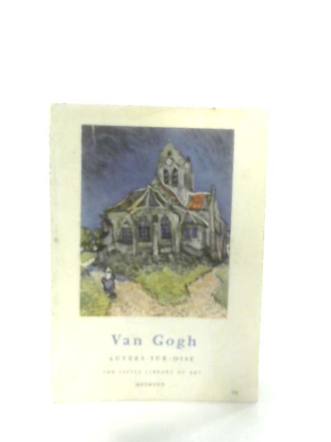 Van Gogh, Auvers-sur-Oise