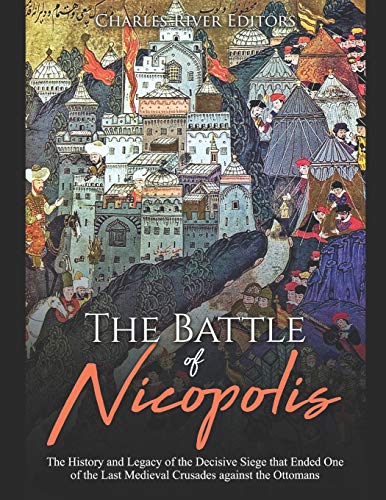 The Battle of Nicopolis