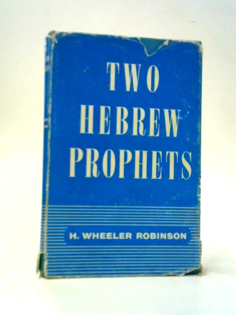 Two Hebrew Prophets