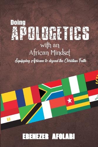 Doing Apologetics with an African Mindset