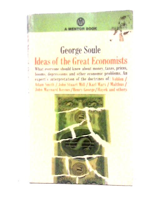 Ideas Of The Great Economists