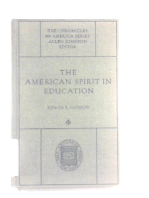 The American Spirit in Education