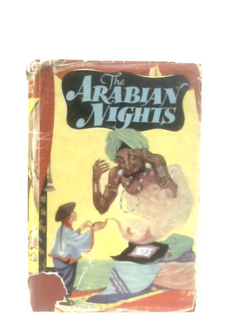 The Arabian Nights A Selection of Tales