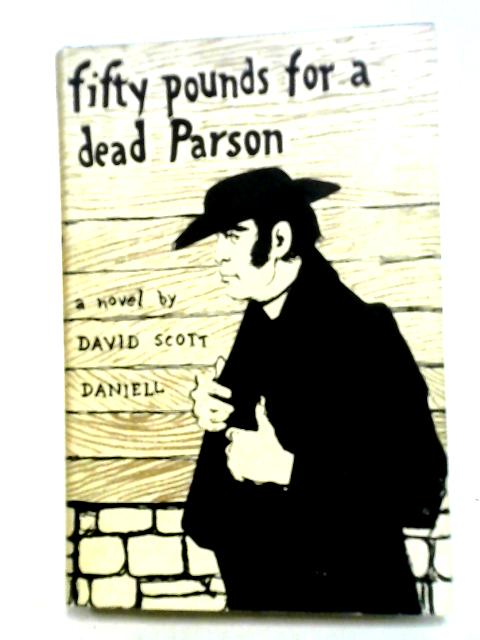 Fifty Pounds for a Dead Parson