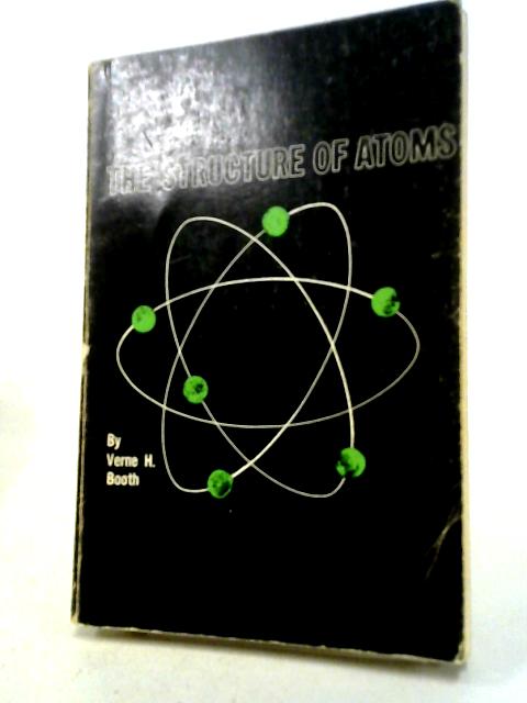 The Structure Of Atoms