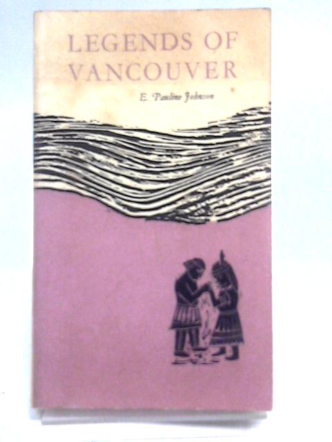 Legends of Vancouver
