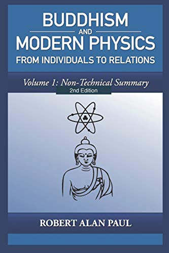 Buddhism and Modern Physics 2nd Edition Volume 1