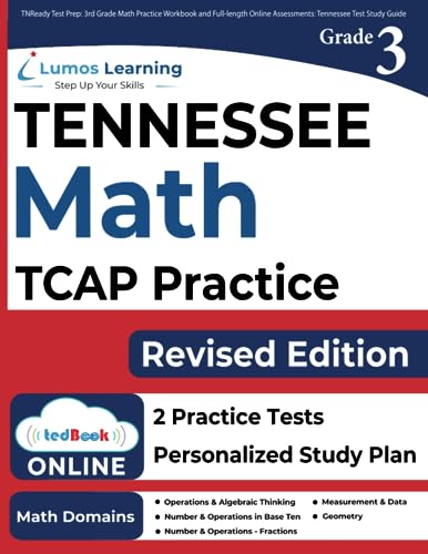 TNReady Test Prep: 3rd Grade Math Practice Workbook and Full-length Online Assessments: Tennessee Test Study Guide