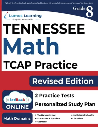 TNReady Test Prep: 8th Grade Math Practice Workbook and Full-length Online Assessments: Tennessee Test Study Guide