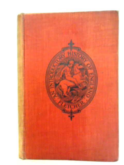 An Introductory History of England from the Earliest Times