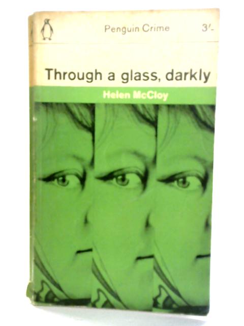 Through A Glass, Darkly