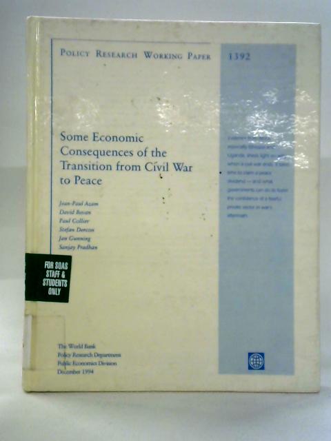 Some Economic Consequences of the Transitions from Civil War to Peace