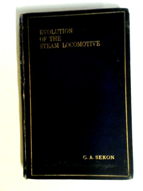 Evolution of the Steam Locomotive