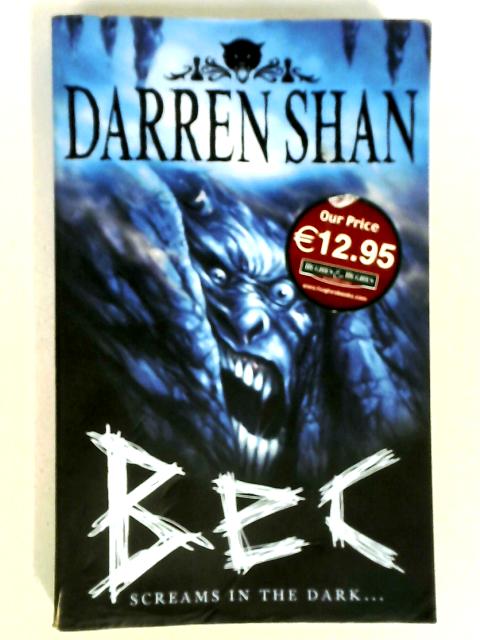 Bec: Book 4 (The Demonata)