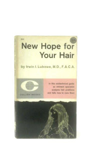 New Hope For Your Hair 
