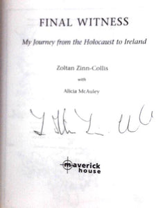 Final Witness: My journey from the Holocaust to Ireland
