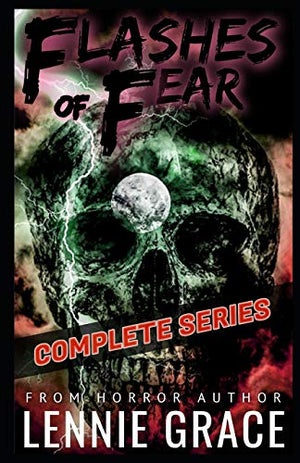 Flashes of Fear The Complete Series