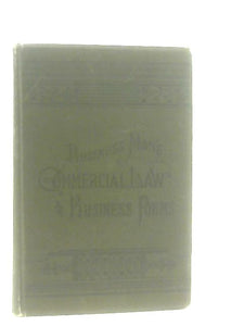 The Business Man's Commercial Law and Business Forms Combined 