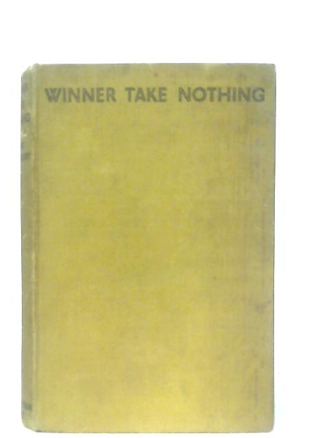 Winner Take Nothing