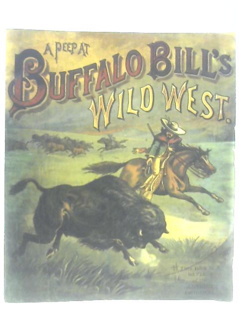 A Peep at Buffalo Bill's Wild West
