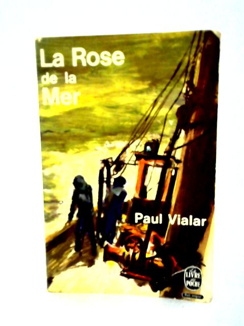 La Rose de la Mer