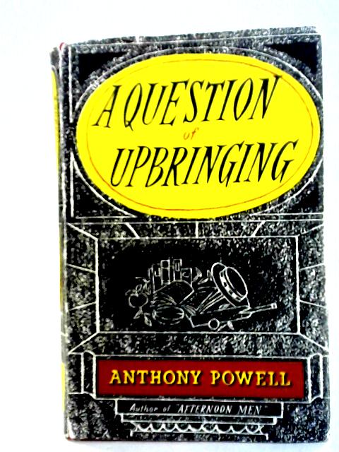 A Question of Upbringing